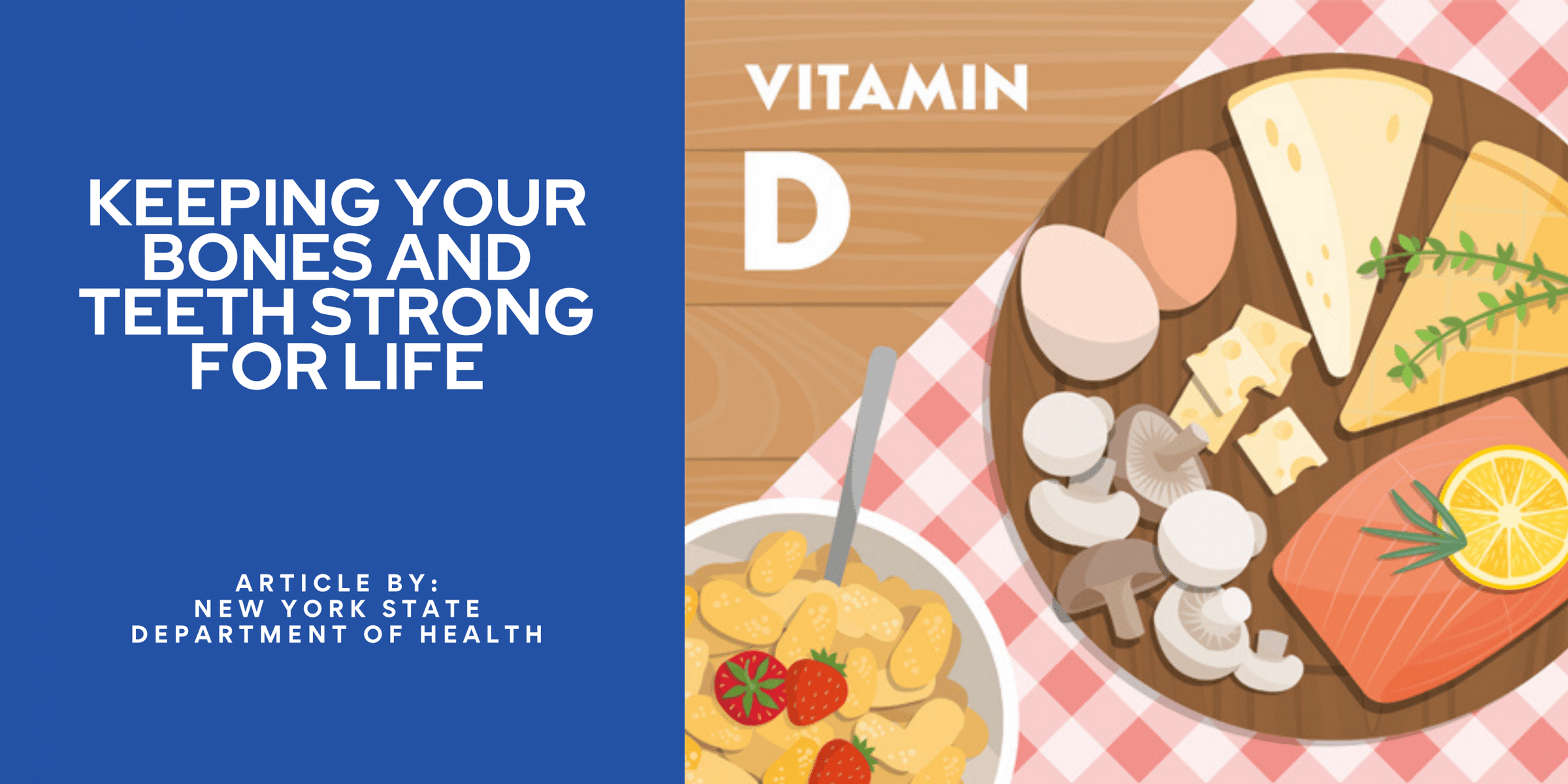 Keeping Your Bones and Teeth Strong for Life Image