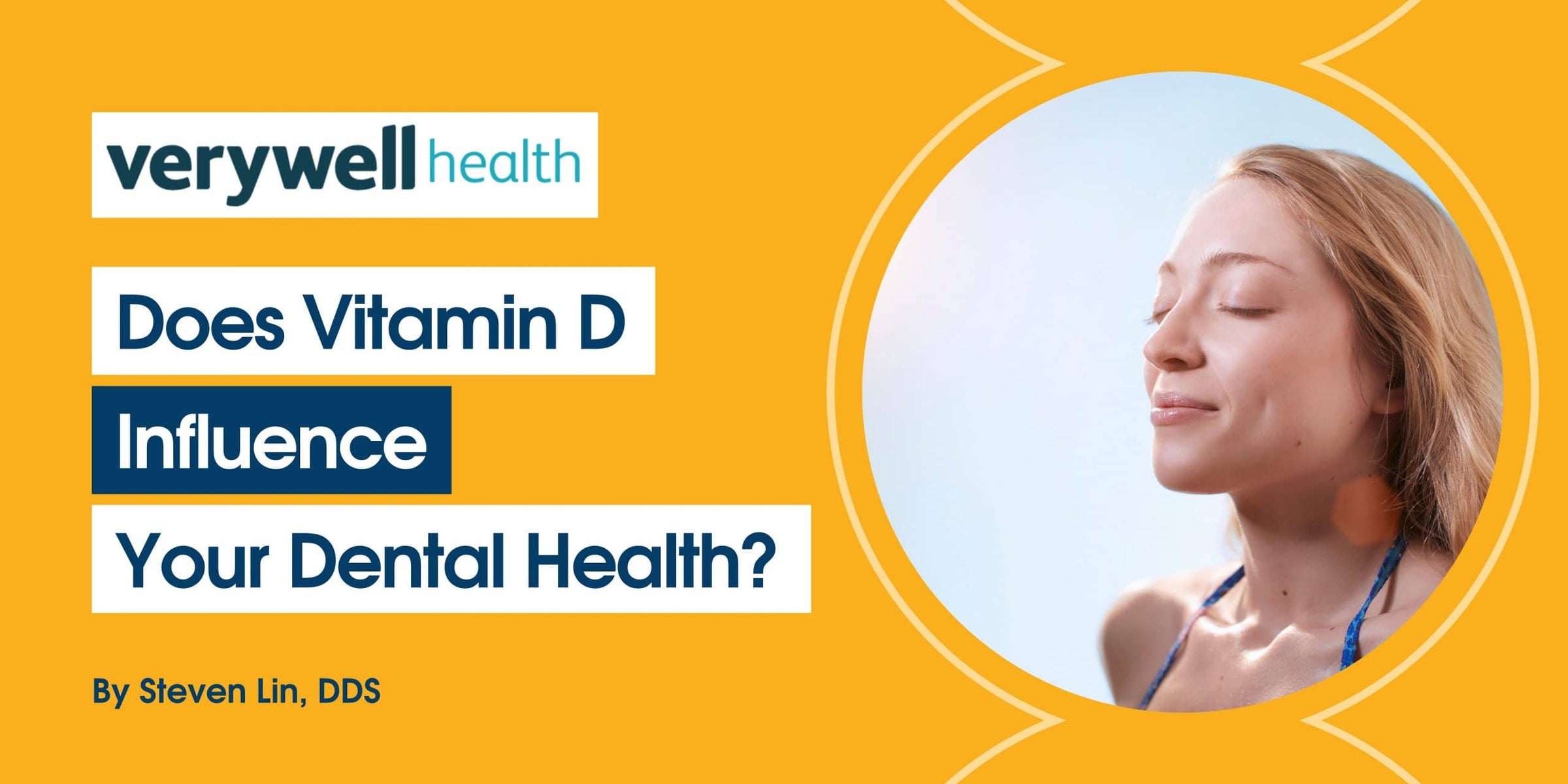 Does Vitamin D Influence Your Dental Health? Image