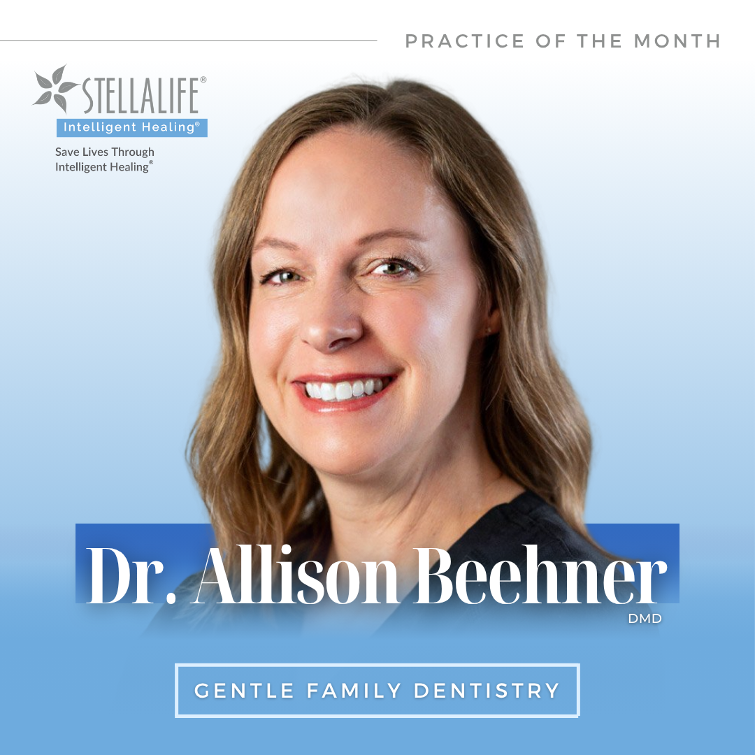 "Patients at our office love the natural, safe, yet amazingly effective ingredients that StellaLife offers. Products taste great and work quickly." - - Dr. Allison Beehner Image