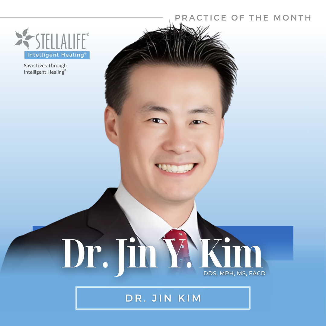 "StellaLife program has a broad spectrum of surgical and oral medicine applications to improve the well-being of our patients." - - Dr. Jin Kim Image