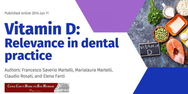 Vitamin D: Relevance in dental practice