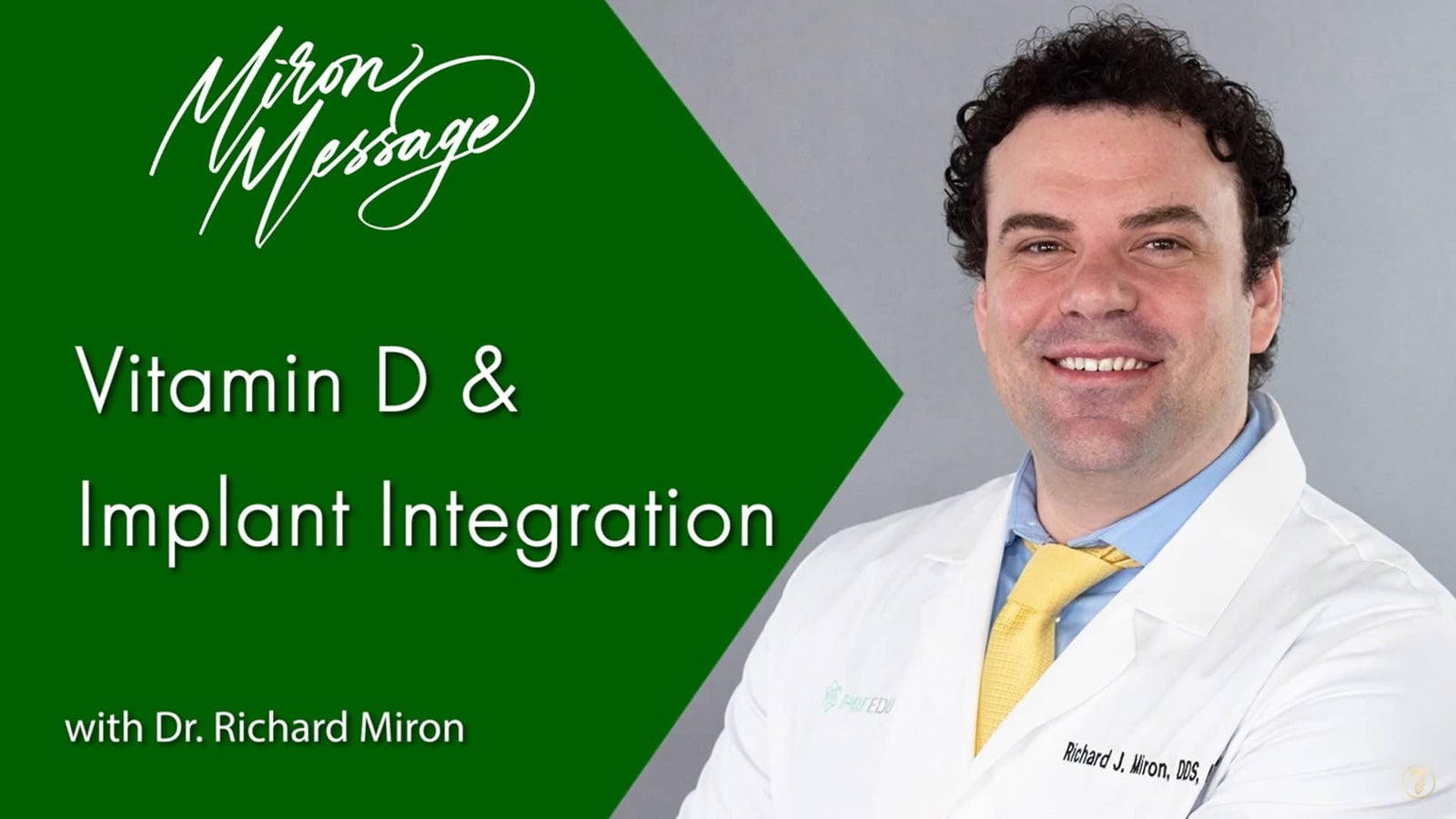 Miron Message: Vitamin D & Implant Integration Image